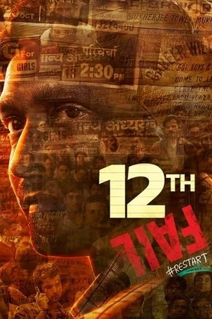 12th Fail 2023 Hindi Dual Audio WEB-DL 720p - 480p - 1080p - Movierulz