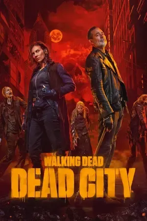 The Walking Dead: Dead City 2026 Season 3 English Audio WEB-DL 720p - 1080p [EP - 03 Added] - Movierulz