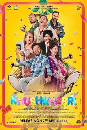 Khushkhabri 2026 Punjabi Audio WEB-DL 720p - 480p - 1080p - 2160p - Movierulz
