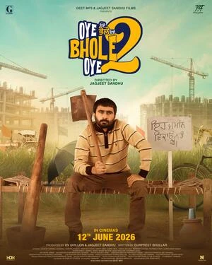 Oye Bhole Oye 2 2026 Punjabi Audio HQ HDTC 720p - 480p - 1080p - Movierulz