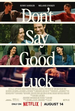 Don’t Say Good Luck 2026 Hindi Dual Audio WEB-DL 720p - 480p - 1080p - Movierulz